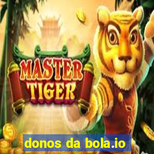 donos da bola.io